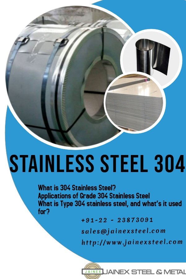 What Is 304 Stainless Steel 304 Stainless Steel 304 Grade